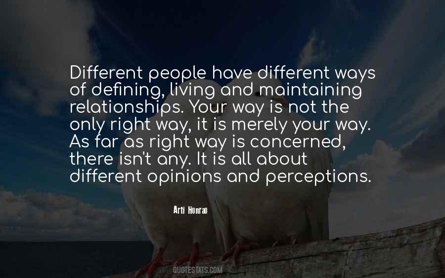 Your Way Is Not The Only Way Quotes #1211069