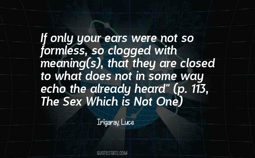 Your Way Is Not The Only Way Quotes #311939