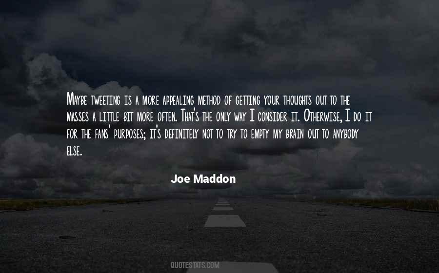 Your Way Is Not The Only Way Quotes #357173