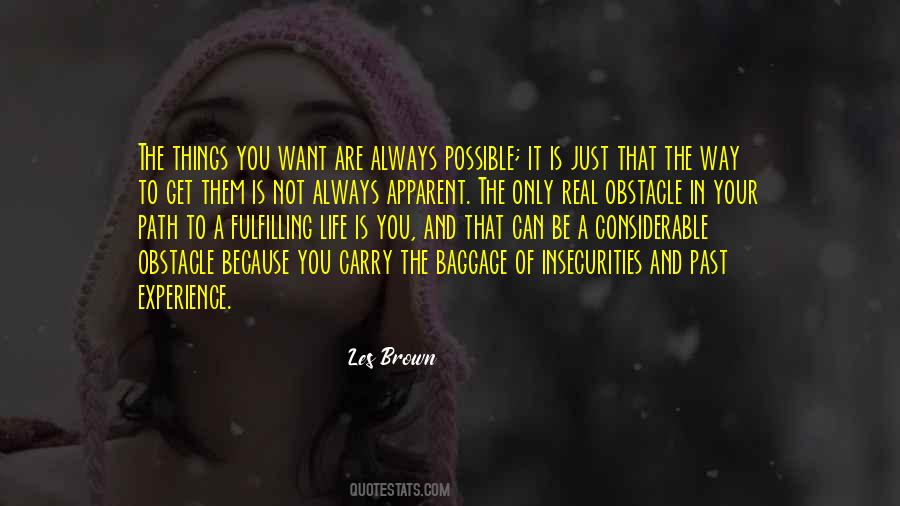 Your Way Is Not The Only Way Quotes #447584