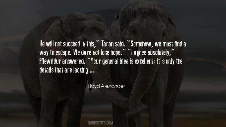 Your Way Is Not The Only Way Quotes #816589