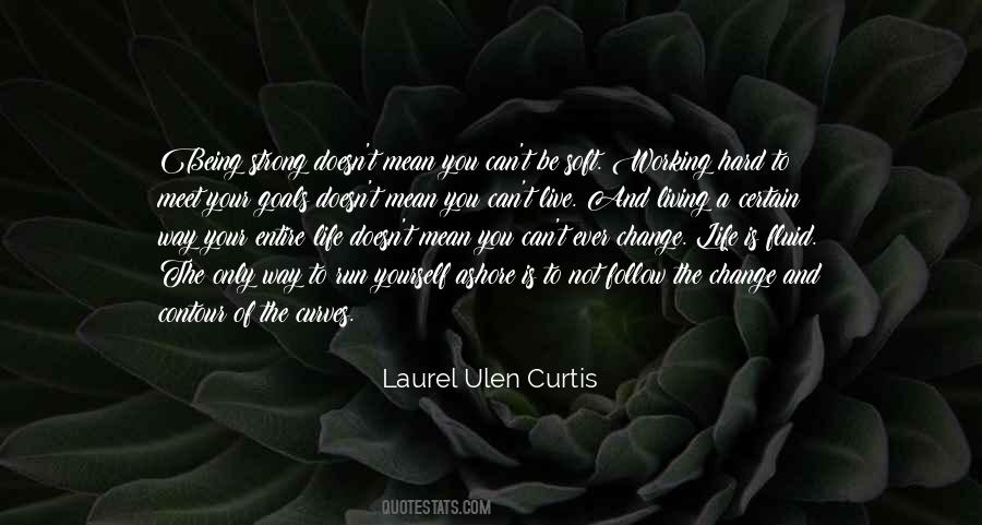 Your Way Is Not The Only Way Quotes #941167