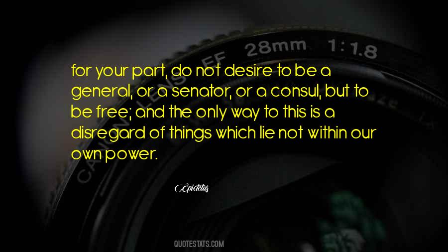 Your Way Is Not The Only Way Quotes #996136