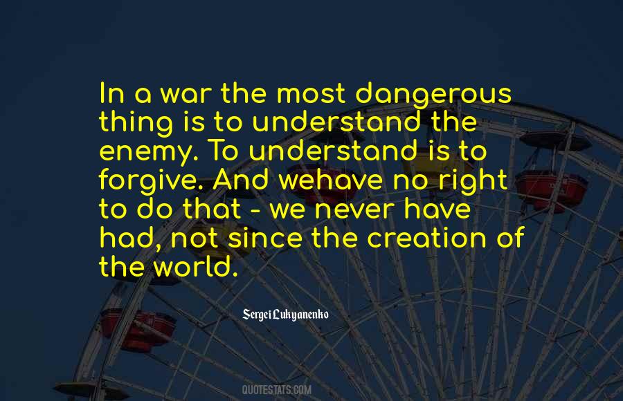 Nature Of War Quotes #426390