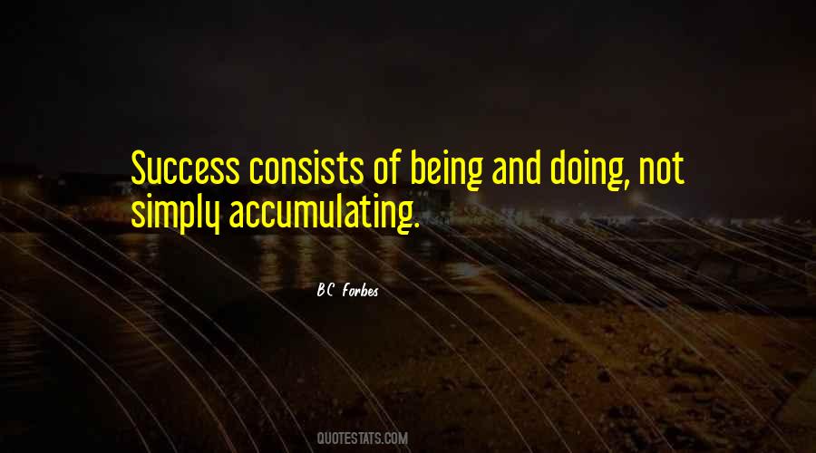 Quotes About Being And Doing #236961