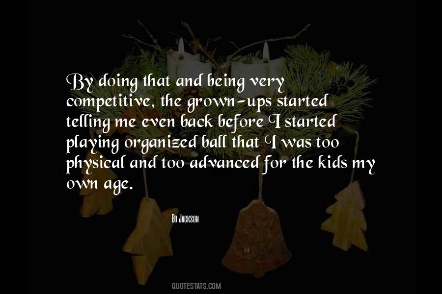 Quotes About Being And Doing #25452