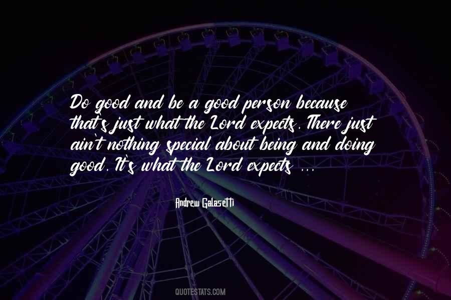 Quotes About Being And Doing #381602