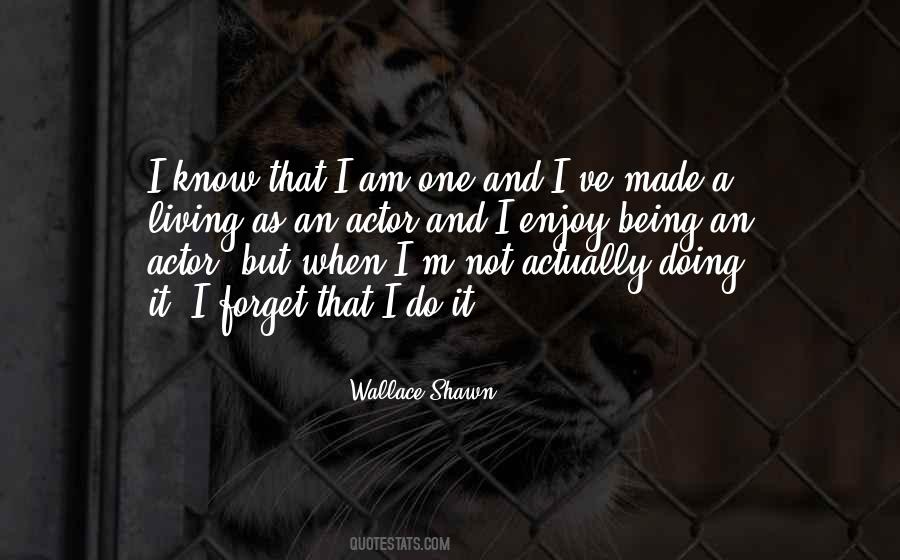 Quotes About Being And Doing #72048