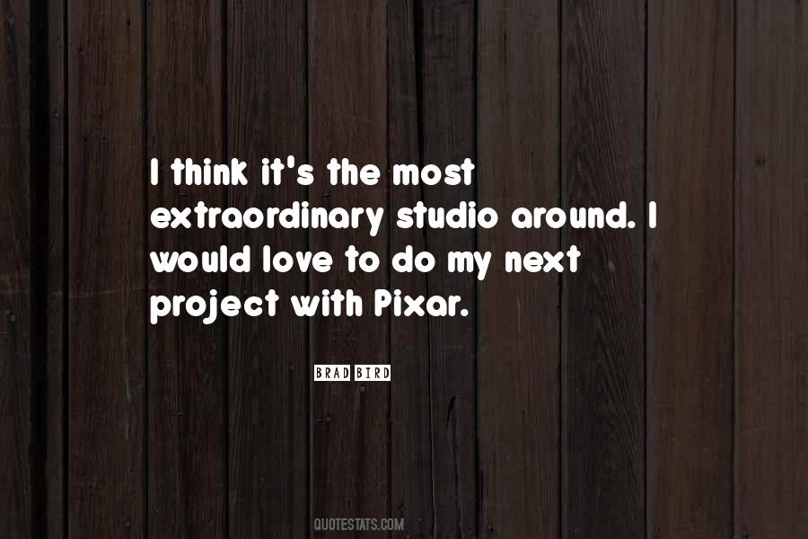 Quotes About Pixar #1122448