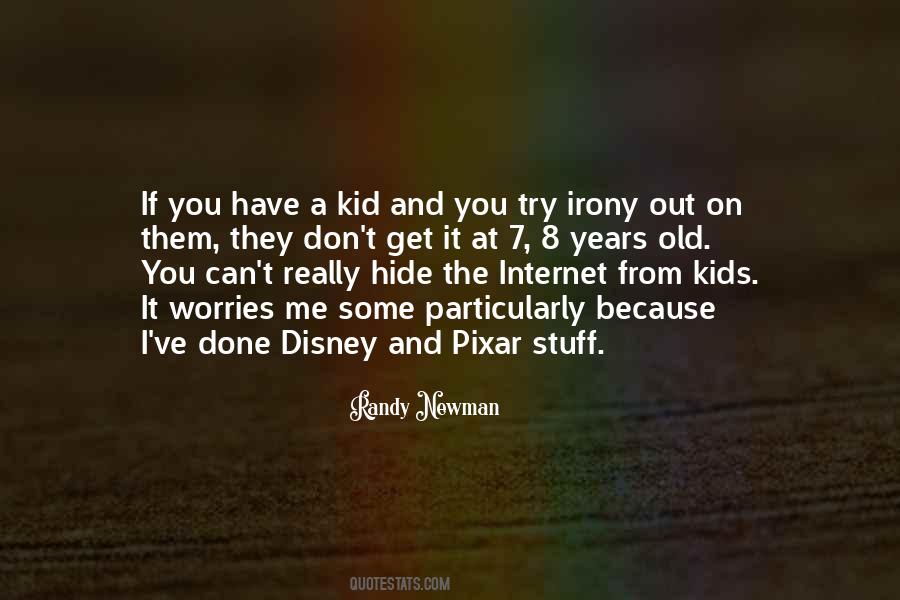 Quotes About Pixar #1242374