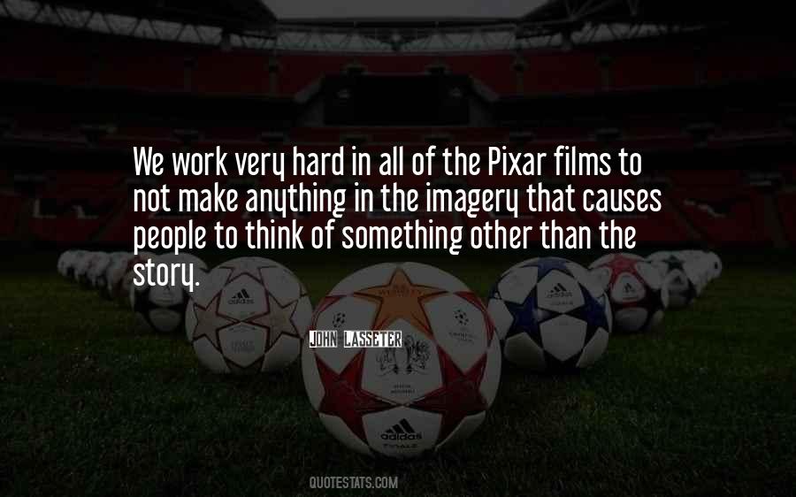 Quotes About Pixar #1582492