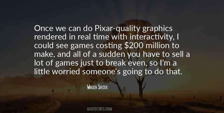 Quotes About Pixar #641672