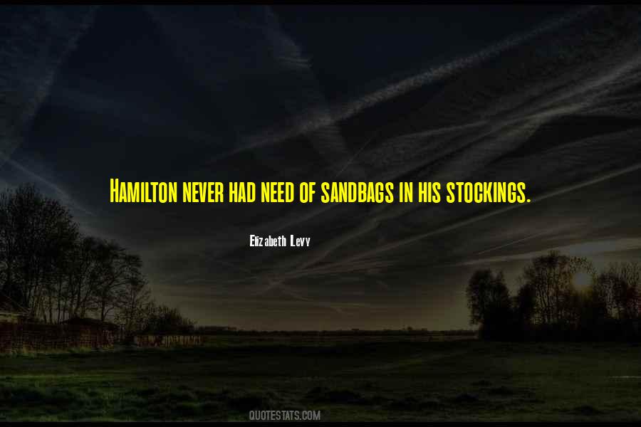Elizabeth Hamilton Quotes #655496
