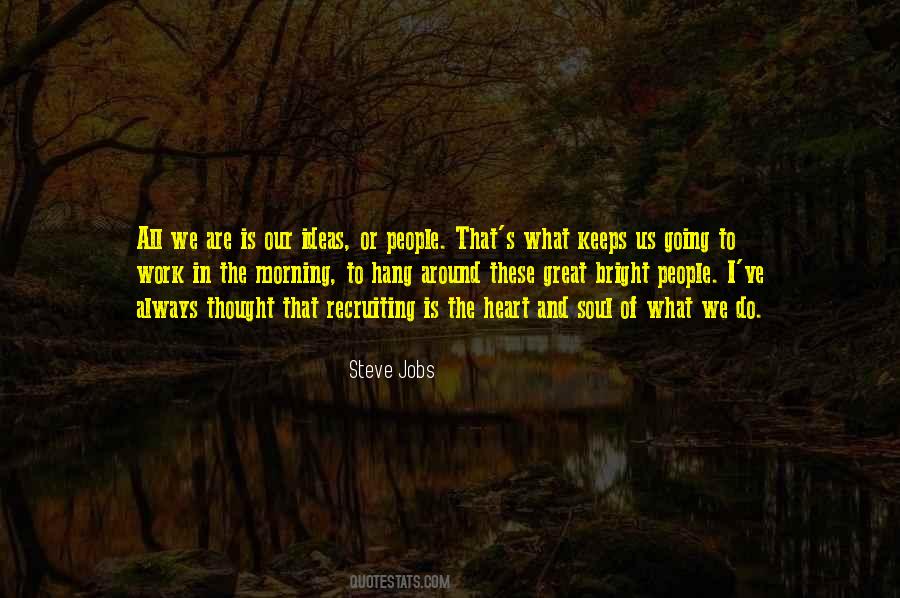 The Work Of The Soul Quotes #236121