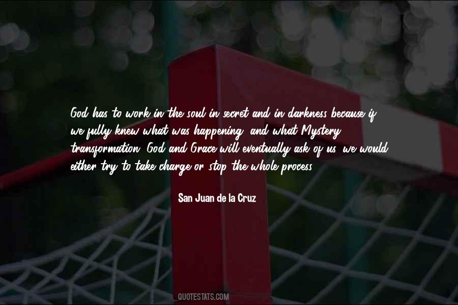 The Work Of The Soul Quotes #861664