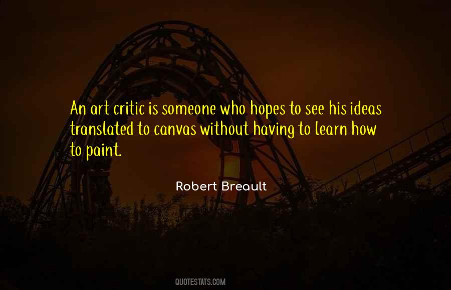 Art Critic Quotes #1159864