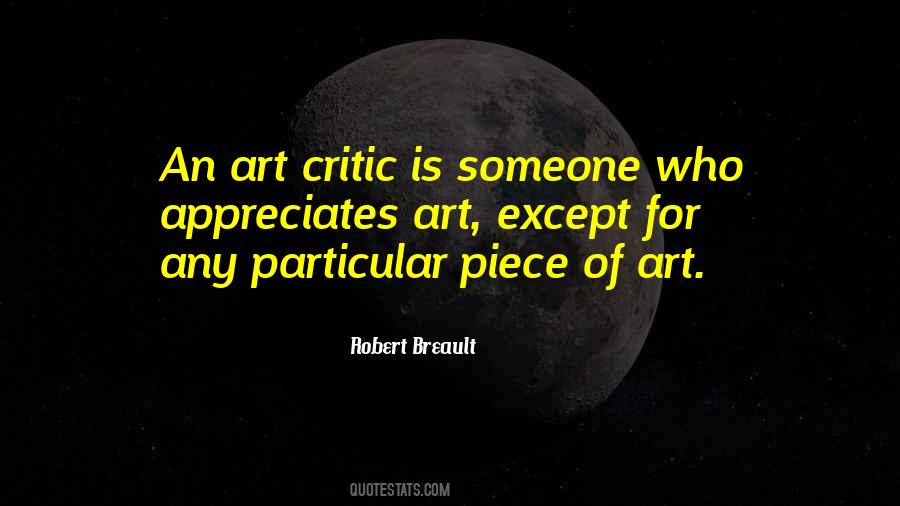 Art Critic Quotes #1608010