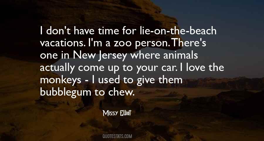 Quotes About Zoos #1038650