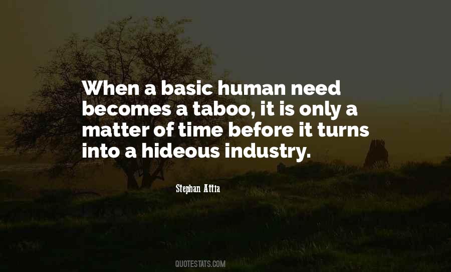 Basic Human Need Quotes #1633548