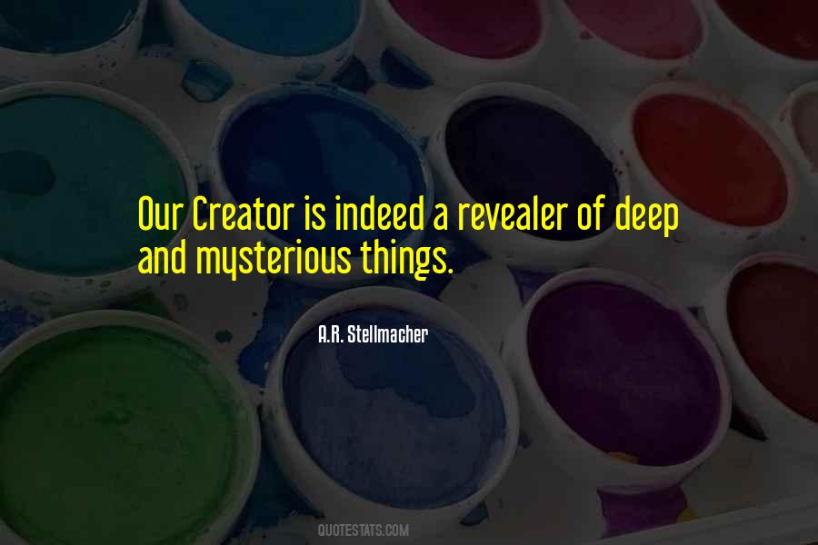 Quotes About Our Creator #1078089