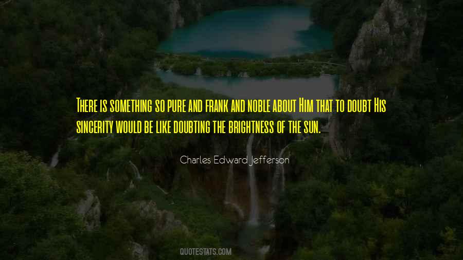 Sun Brightness Quotes #314081