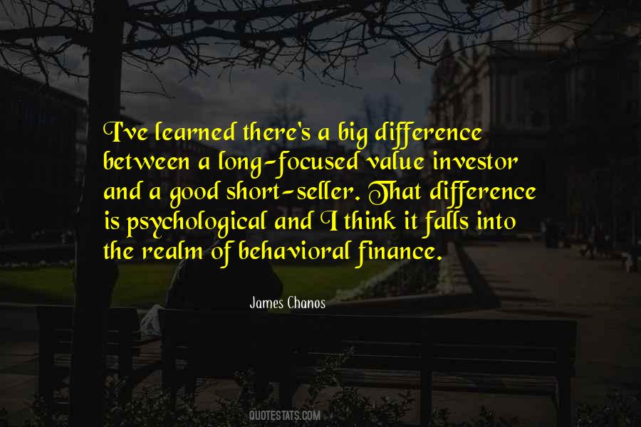 Quotes About Behavioral Finance #211357