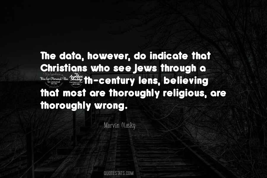 Quotes About Believing In Things You Cannot See #738949