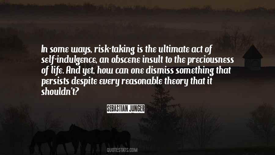 Quotes About Risk Taking #562808