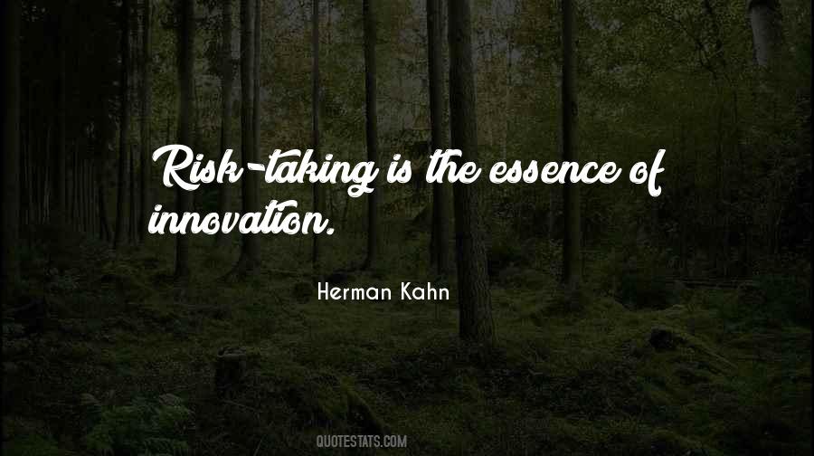 Quotes About Risk Taking #899688