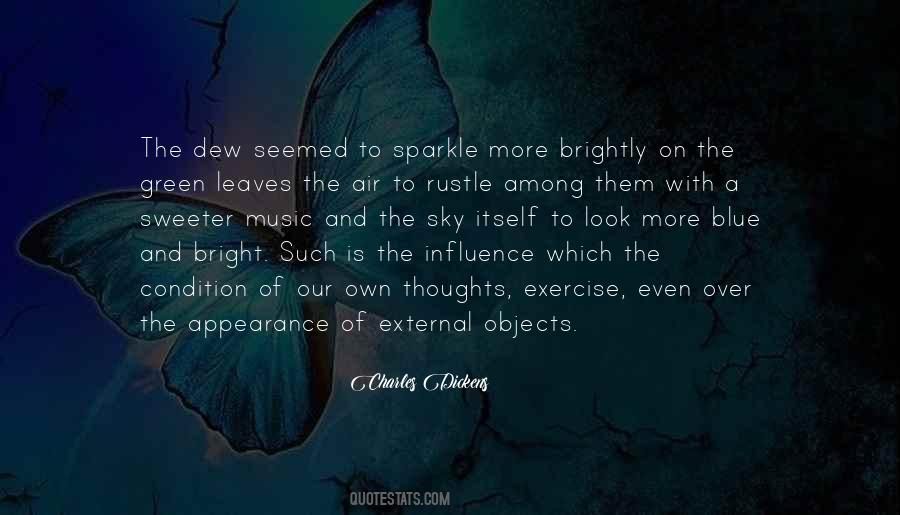 Quotes About Influence Of Music #1549568