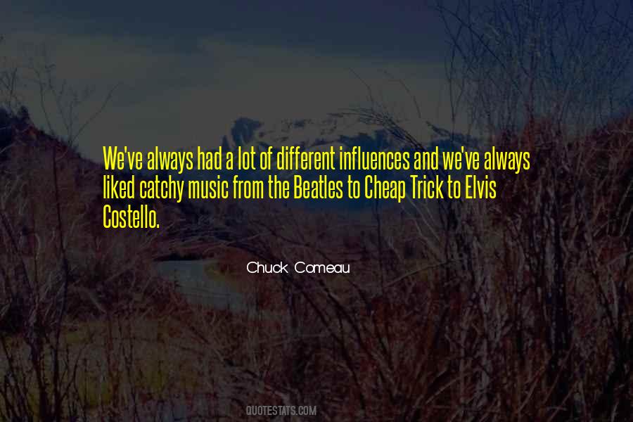 Quotes About Influence Of Music #1627589