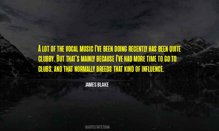 Quotes About Influence Of Music #1725943