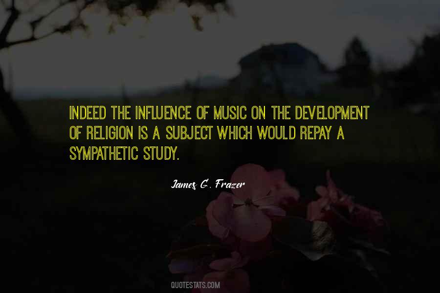 Quotes About Influence Of Music #488203