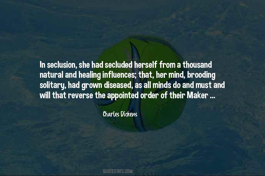 Quotes About Seclusion #1108498