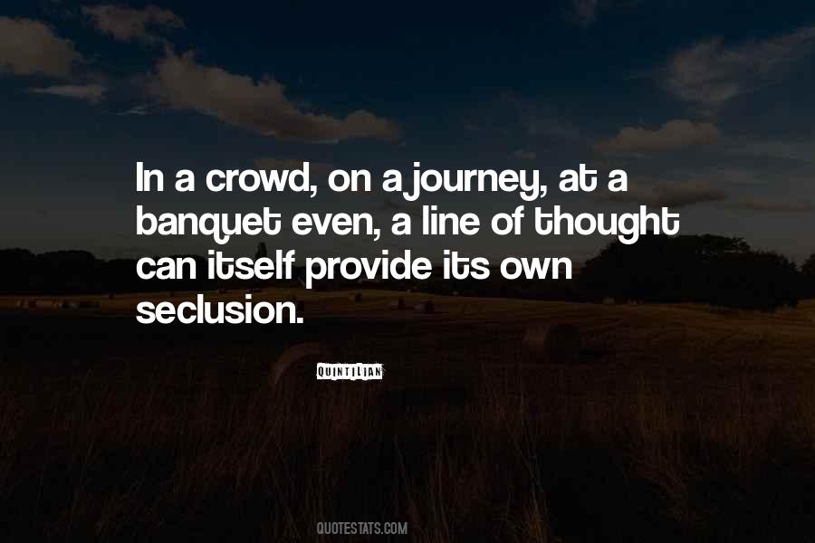 Quotes About Seclusion #1527152