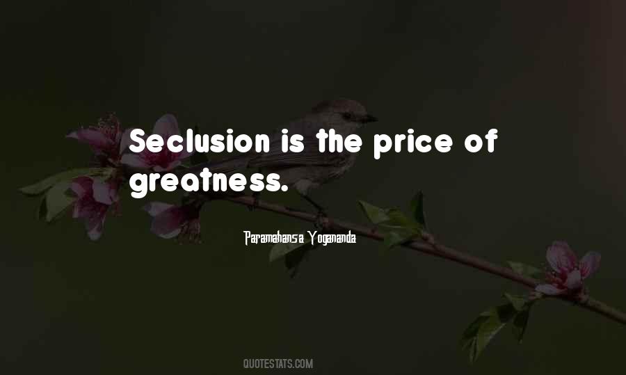 Quotes About Seclusion #1831034