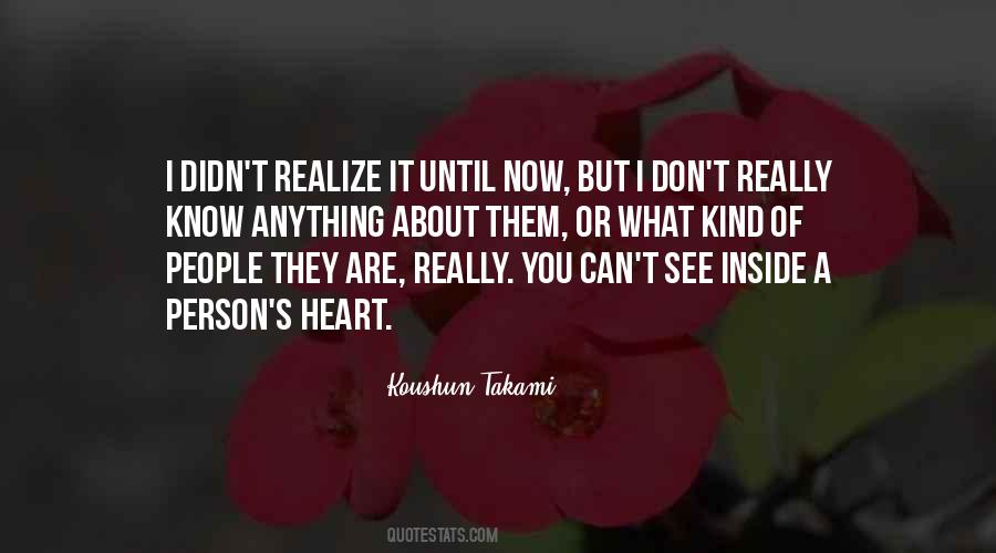 Quotes About What Kind Of Person You Are #668642