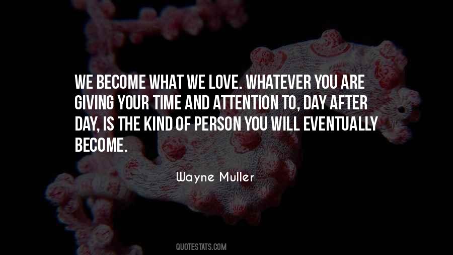 Quotes About What Kind Of Person You Are #881044