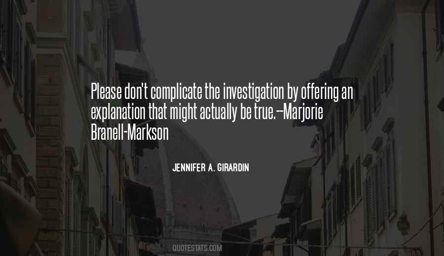 Quotes About Crime Investigation #1536747
