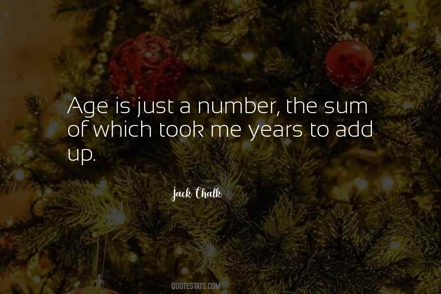 Quotes About Age Is Just A Number #168564