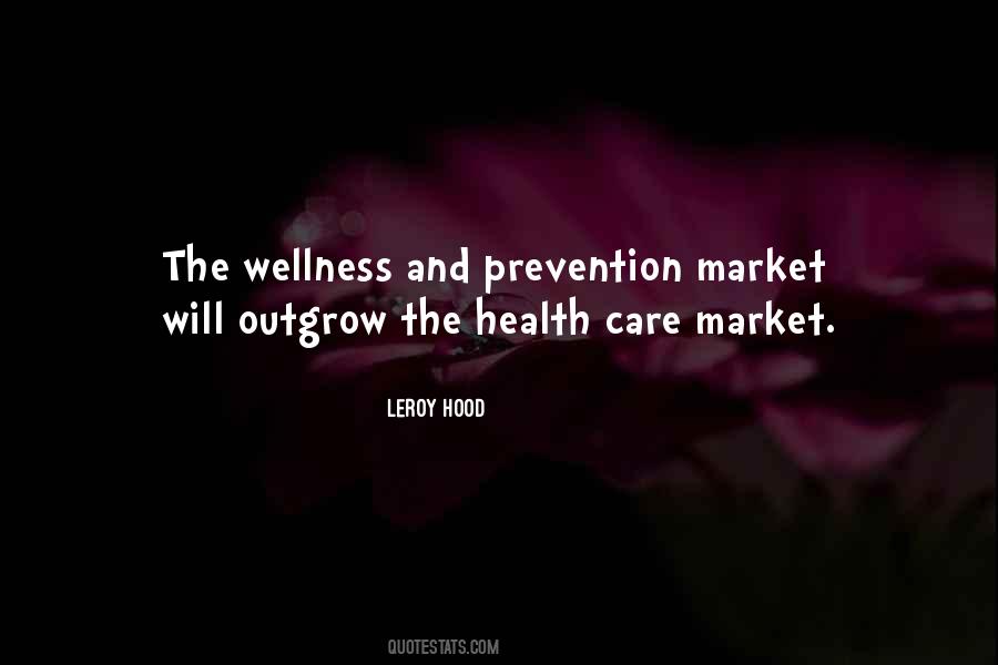 Quotes About Health And Wellness #1837876