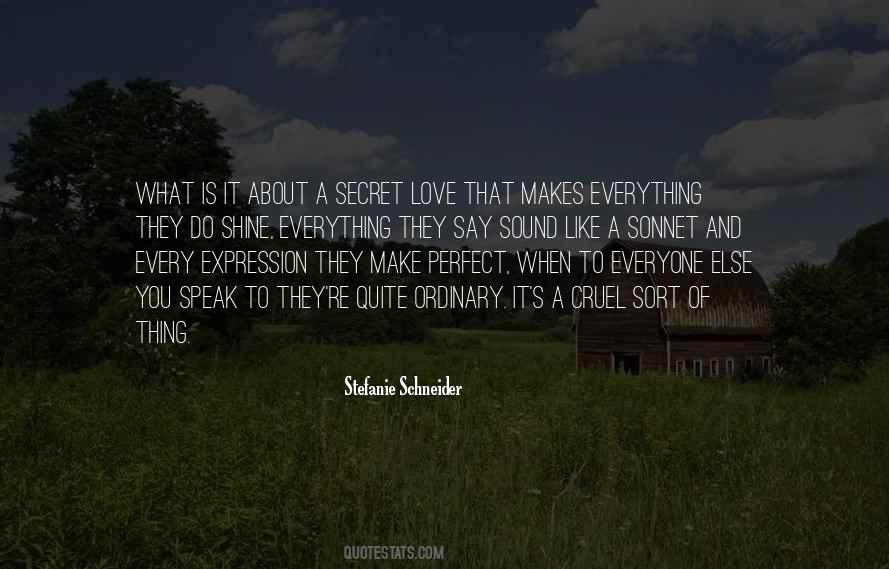 Quotes About Secret Love #1253681