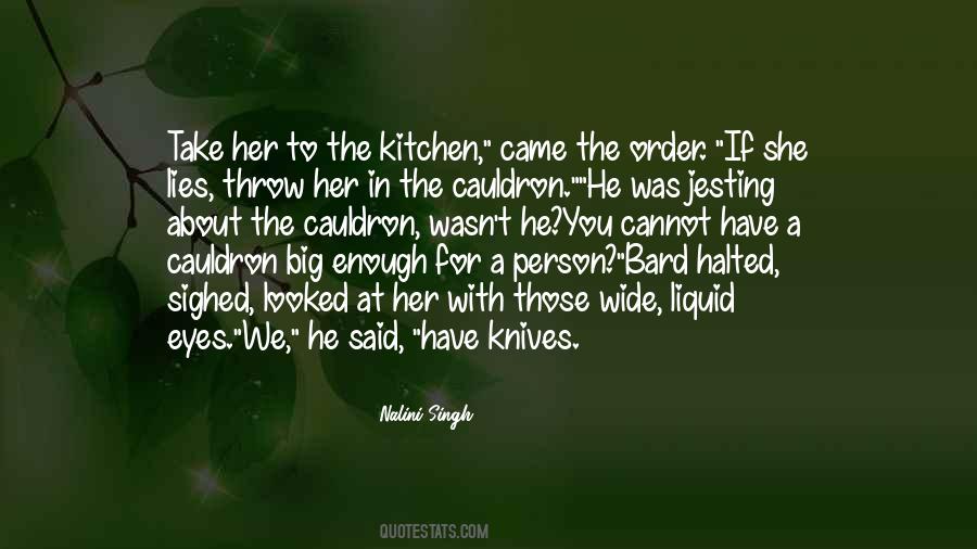 Quotes About Kitchen Knives #1417041