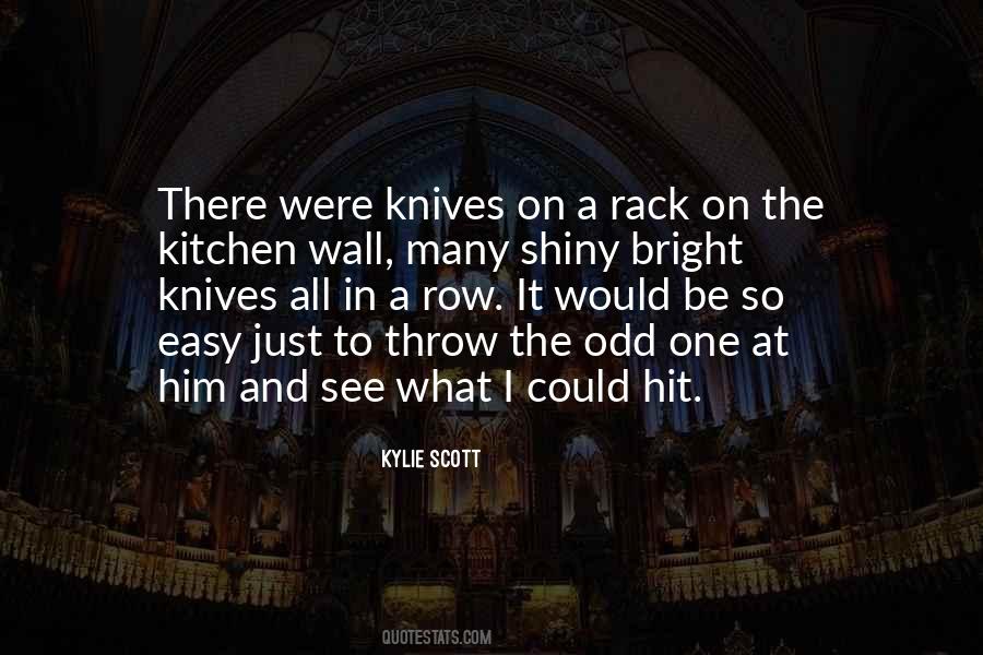 Quotes About Kitchen Knives #1520709