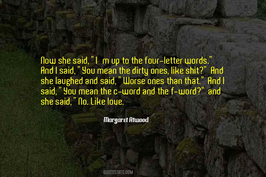 Quotes About Four Letter Words #736821