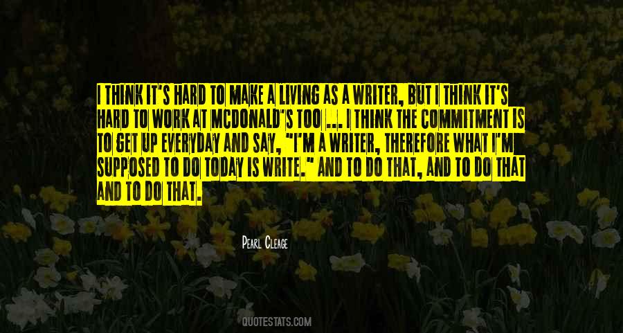 Quotes About Commitment And Hard Work #1336365