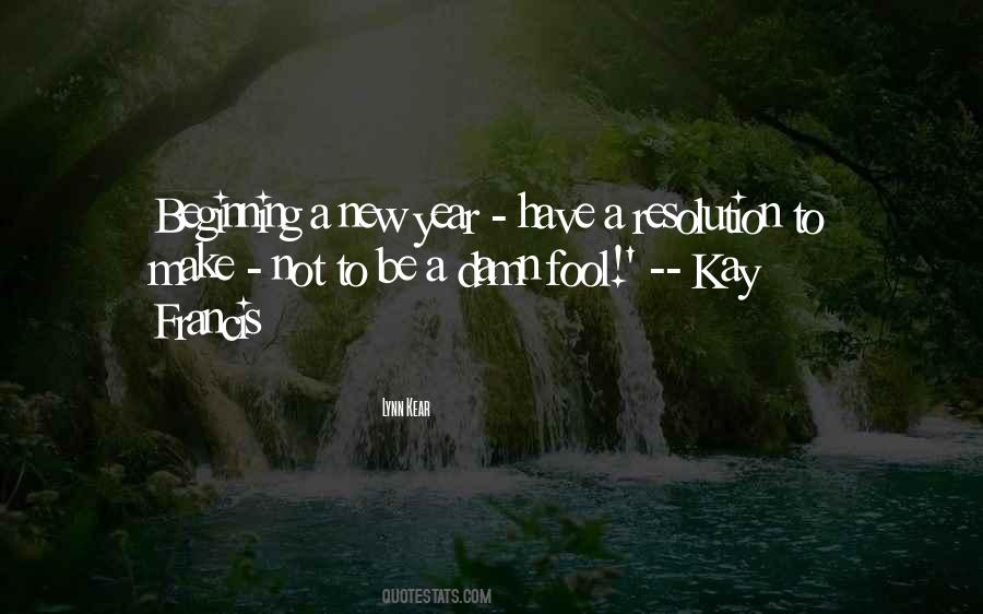 Quotes About A New Year #1430344