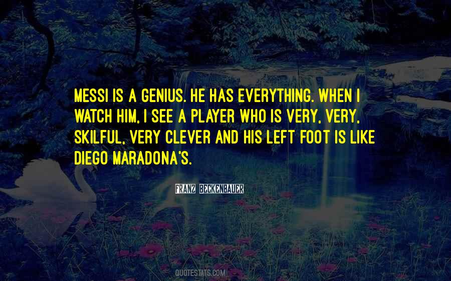 Quotes About Beckenbauer #1277212