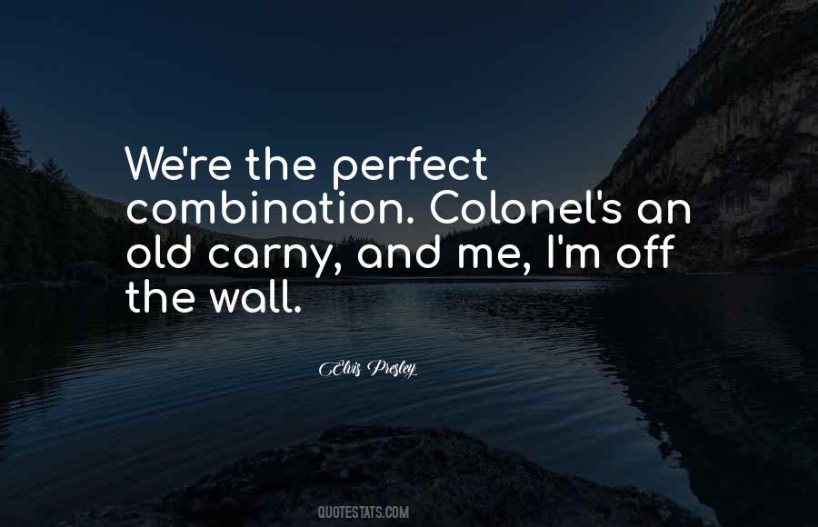 Quotes About Colonel #1119454