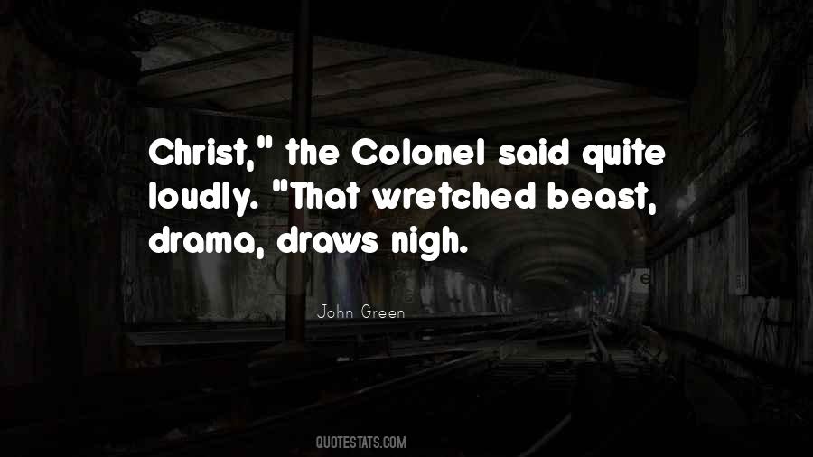 Quotes About Colonel #1183502